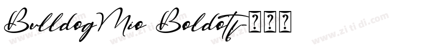 BulldogMio Boldotf字体转换